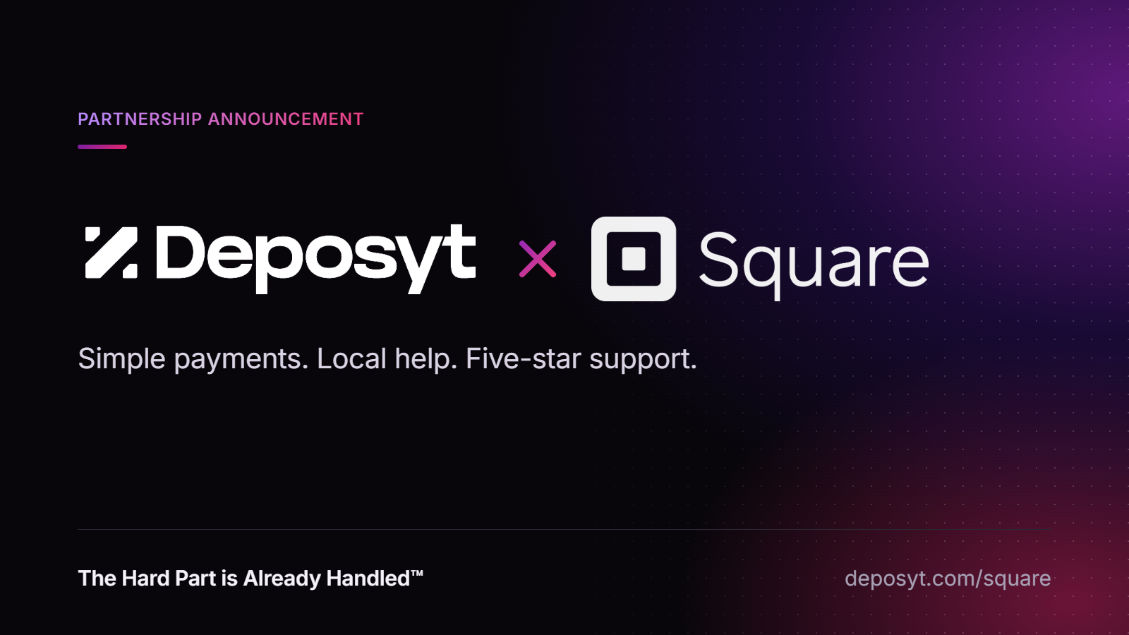 Deposyt and Square partnership